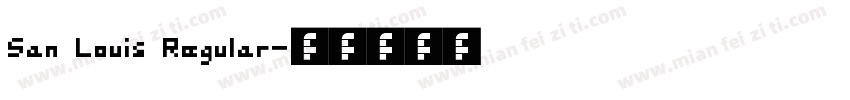 San Louis Regular字体转换